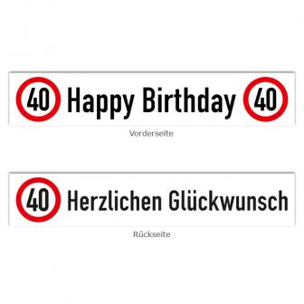 Banner Verkehrsschild "40. Geburtstag" 70 x 13 cm